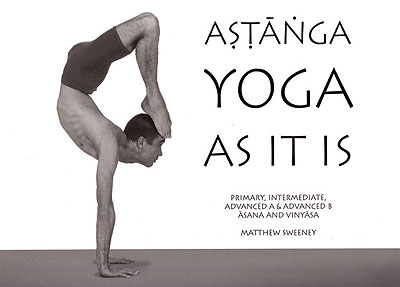 Astanga Yoga As It Is